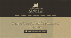 Desktop Screenshot of prestonwoodkennels.com